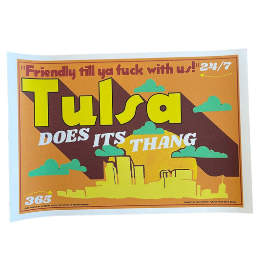 Tulsa Does It's Thang Poster - Low Road Merch